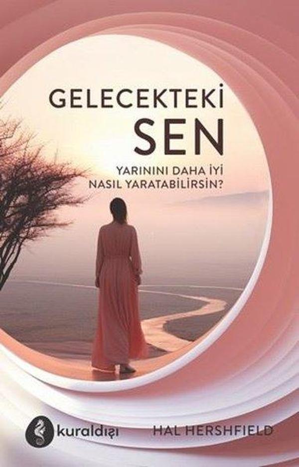 Gelecekteki Sen - Yarınını Daha İyi Nasıl Yaratabilirsin? - Kuraldışı Yayınları - Image 1