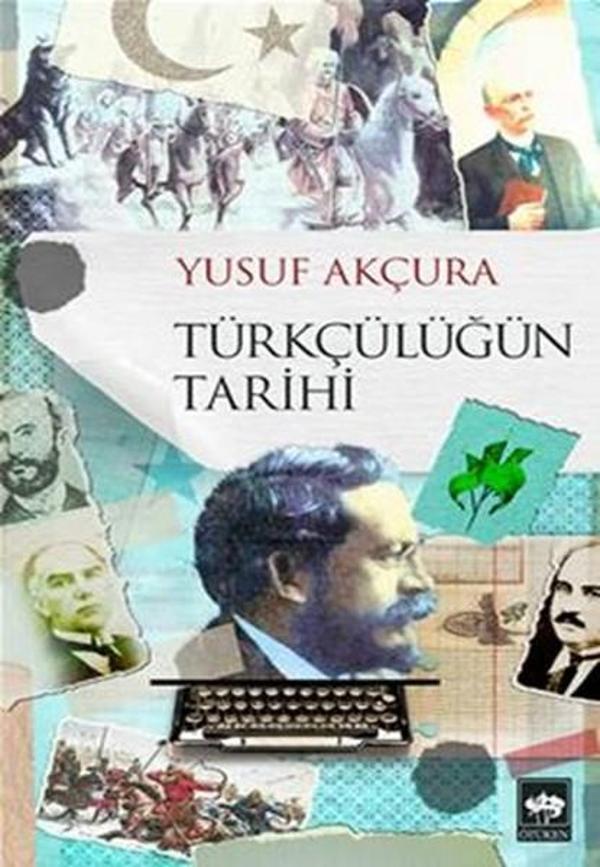 Türkçülüğün Tarihi - Ötüken Neşriyat - Image 1