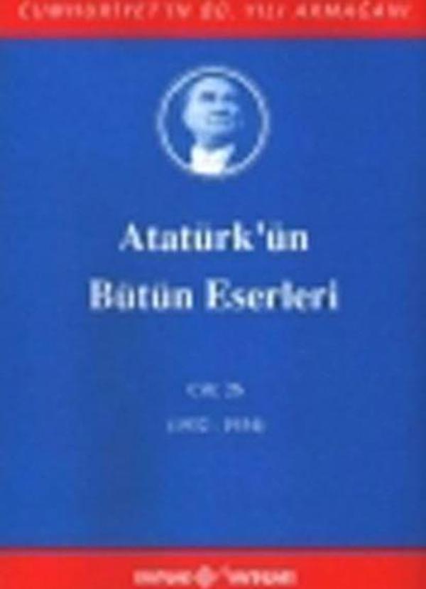 Atatürk'ün Bütün Eserleri - 26 - Kaynak Yayınları - Image 1