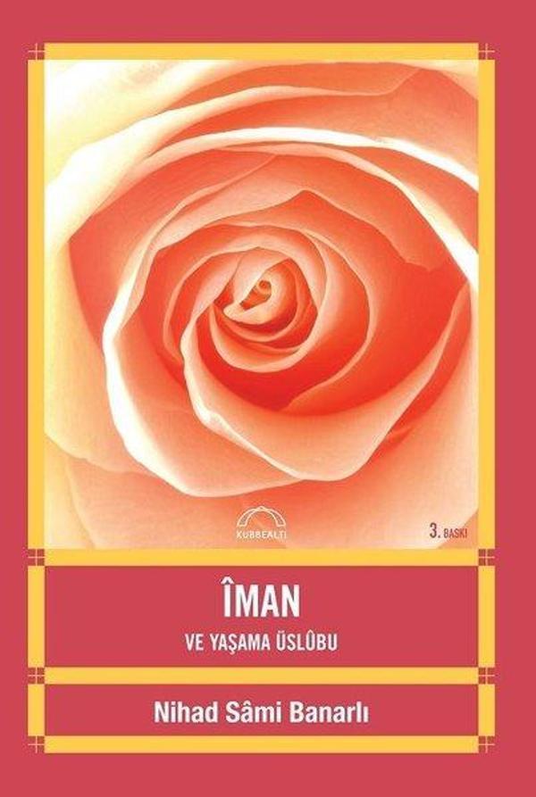 İman ve Yaşama Üslubu - Kubbealtı Neşriyatı - Image 1