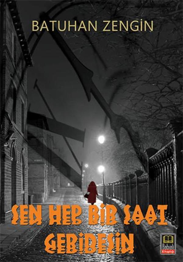 Sen Hep Bir Saat Geridesin - Ozan Yayıncılık - Image 1