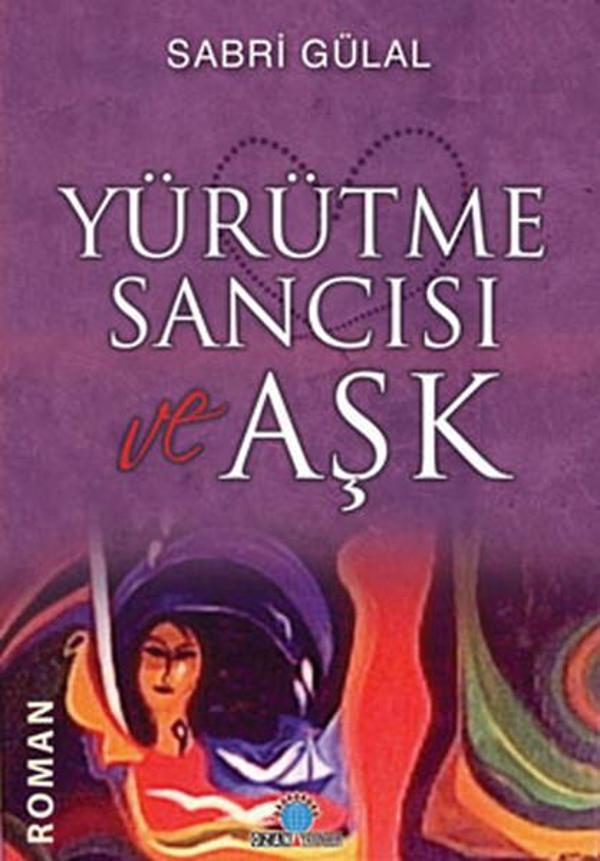 Yürütme Sancısı ve Aşk - Ozan Yayıncılık - Image 1