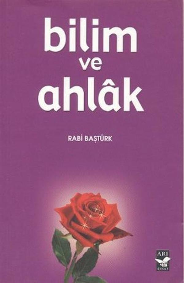 Bilim ve Ahlak - Arı Sanat Yayınevi - Image 1