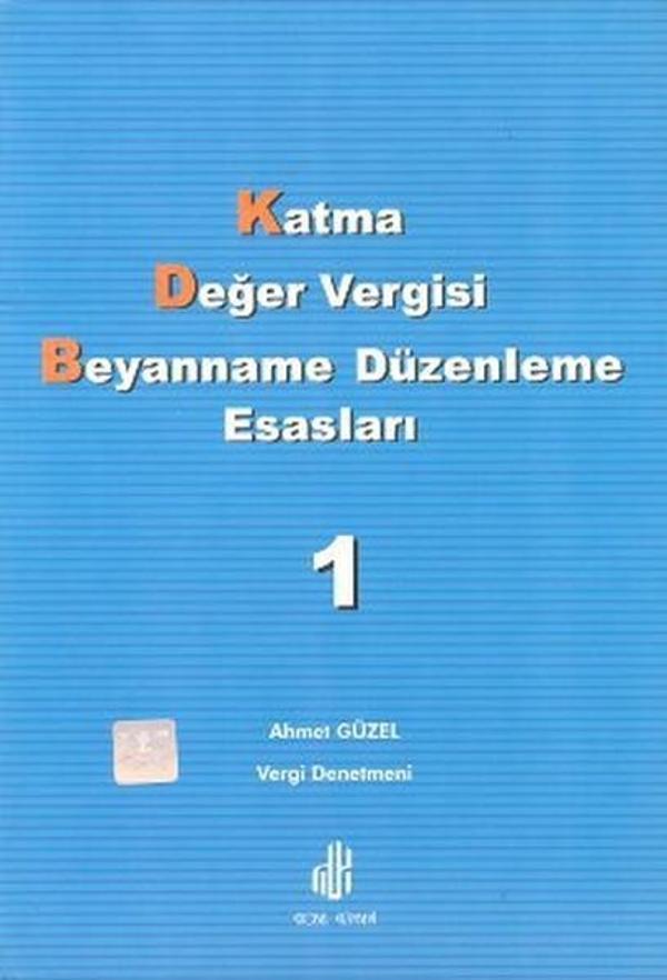 Katma Değer Vergisi Beyanname Düzenleme Esasları Cilt: 1 - Adana Nobel Kitabevi - Image 1