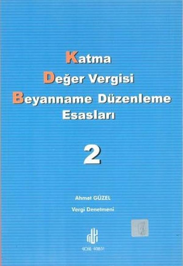 Katma Değer Vergisi Beyanname Düzenleme Esasları Cilt: 2 - Adana Nobel Kitabevi - Image 1