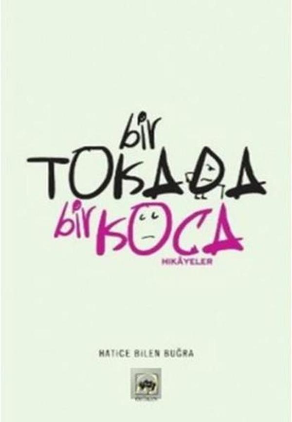 Bir Tokada Bir Koca - Ötüken Neşriyat - Image 1