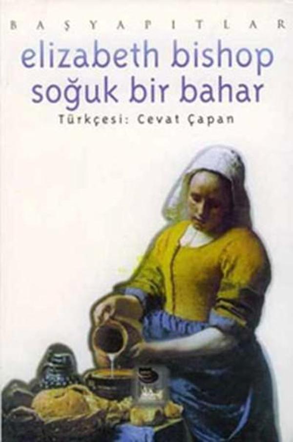 Elizabeth Bishop Soğuk Bir Bahar - İmge Kitabevi - Image 1