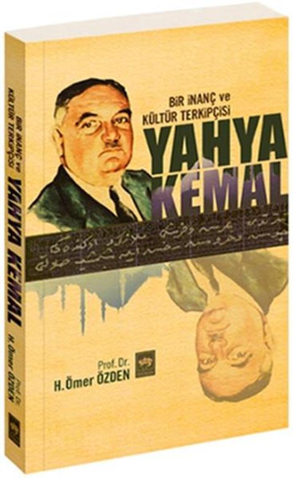 Bir İnanç ve Kültür Takipçisi Yahya Kemal - Ötüken Neşriyat - Image 1