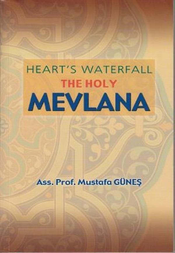 Heart's Waterfall the Holy Mevlana - Sahhaflar Kitap Sarayı - Image 1
