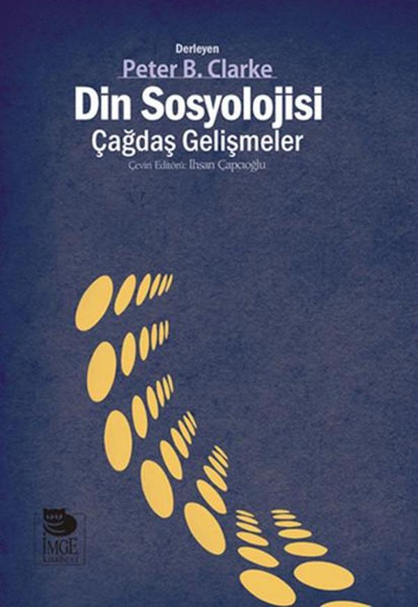 Din Sosyolojisi Çağdaş Gelişmeler - İmge Kitabevi - Image 1