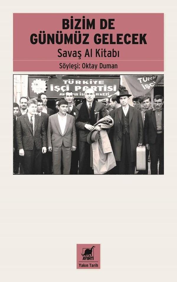 Bizim de Günümüz Gelecek - Savaş Al Kitabı - Ayrıntı Yayınları - Image 1