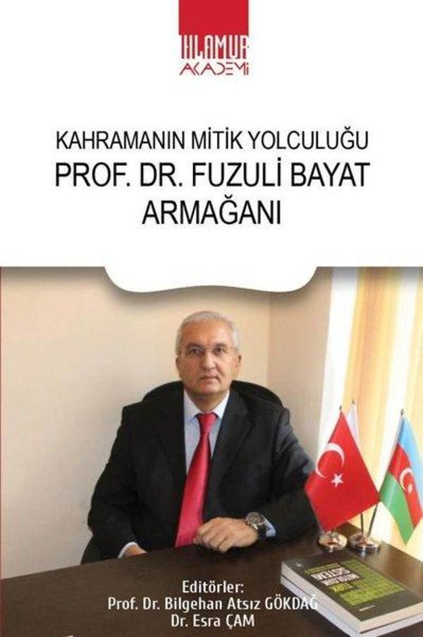 Prof.Dr. Fuzuli Bayat Armağanı - Kahramanın Mitik Yolculuğu - Ihlamur Kitap - Image 1