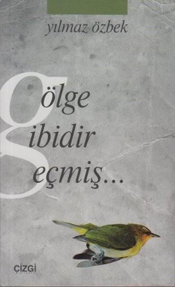 Gölge Gibidir Geçmiş - Çizgi Kitabevi - Image 1