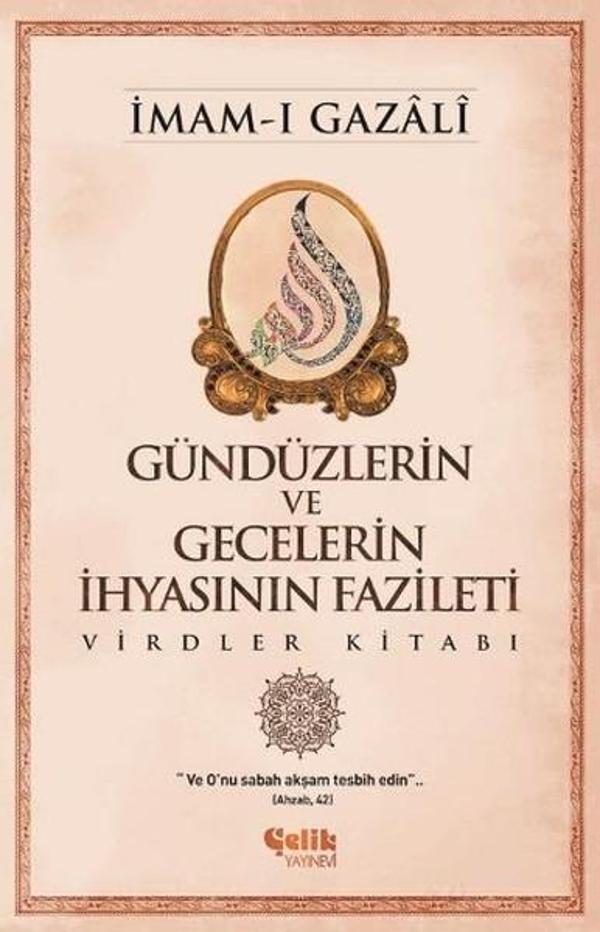 Gündüzlerin ve Gecelerin İhyasının Fazileti - Çelik Yayınevi - Image 1