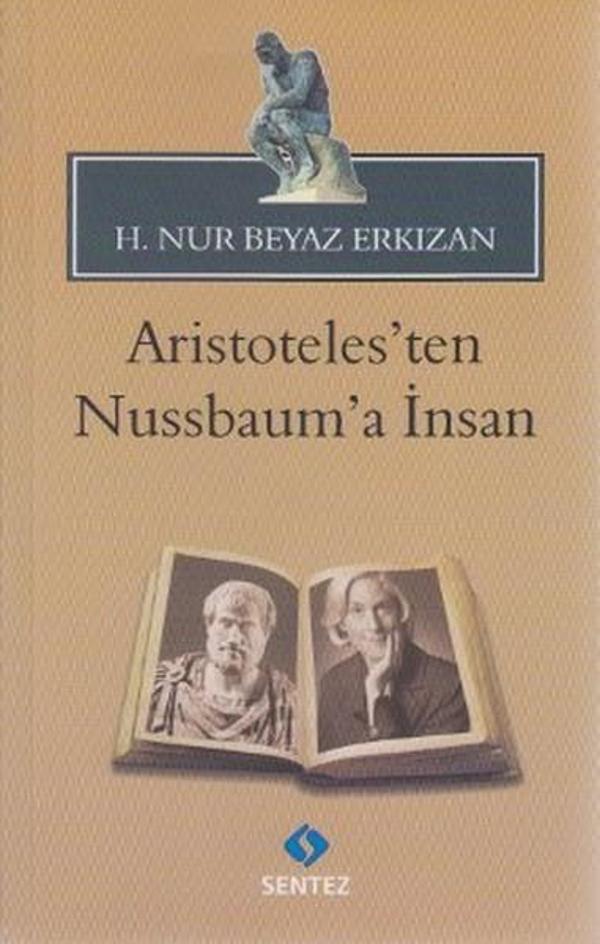 Aristoteles'ten Nussbaum'a İnsan - Sentez Yayıncılık - Image 1