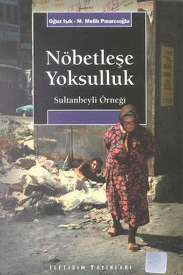 Nöbetleşe Yoksulluk - İletişim Yayınları - Image 1