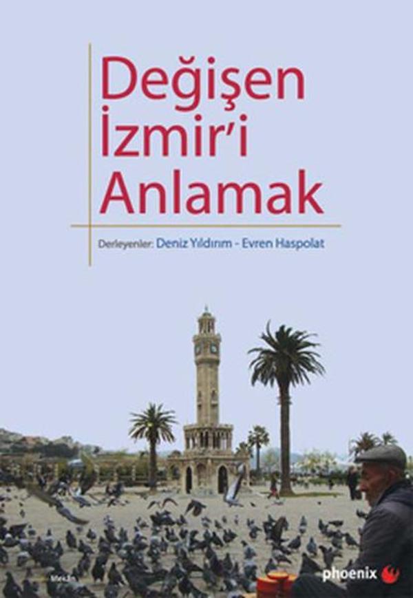 Değişen İzmir'i Anlamak - Phoenix - Image 1