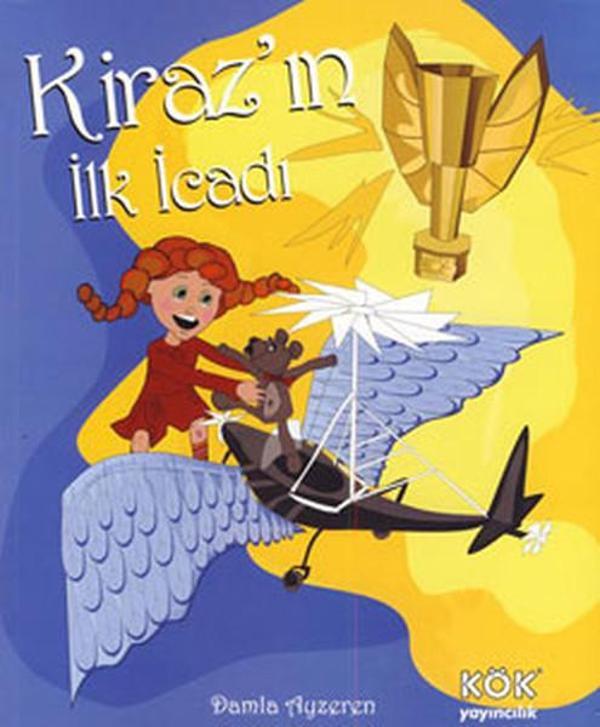 Kiraz'ın İlk İcadı - Kök Yayıncılık - Image 1