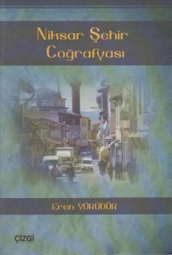 Niksar Şehir Coğrafyası - Çizgi Kitabevi - Image 1