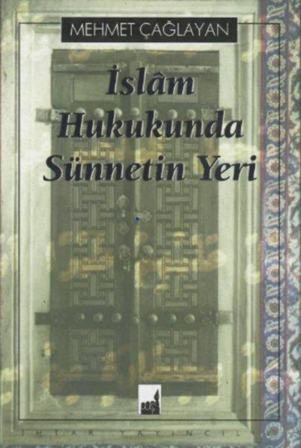İslam Hukukunda Sünnetin Yeri - İhtar Yayıncılık - Image 1