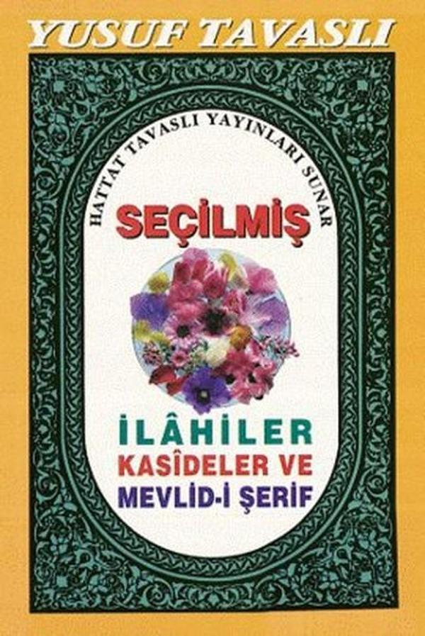 Seçilmiş İlahiler Kasideler ve Mevlid-i Şerif (C18) - Tavaslı - Image 1