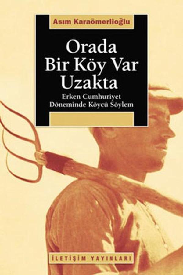 Orada Bir Köy Var Uzakta - İletişim Yayınları - Image 1