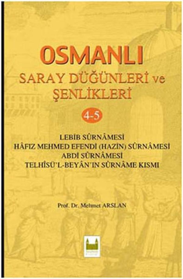 Osmanlı Saray Düğünleri ve Şenlikleri 4-5 - Çamlıca Basım Yayın - Image 1
