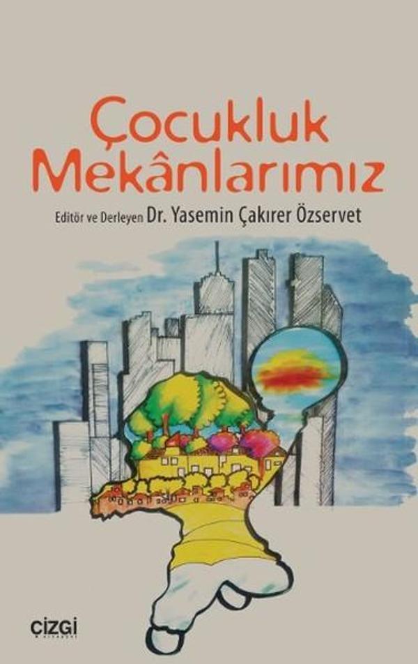 Çocukluk Mekanlarımız - Çizgi Kitabevi - Image 1