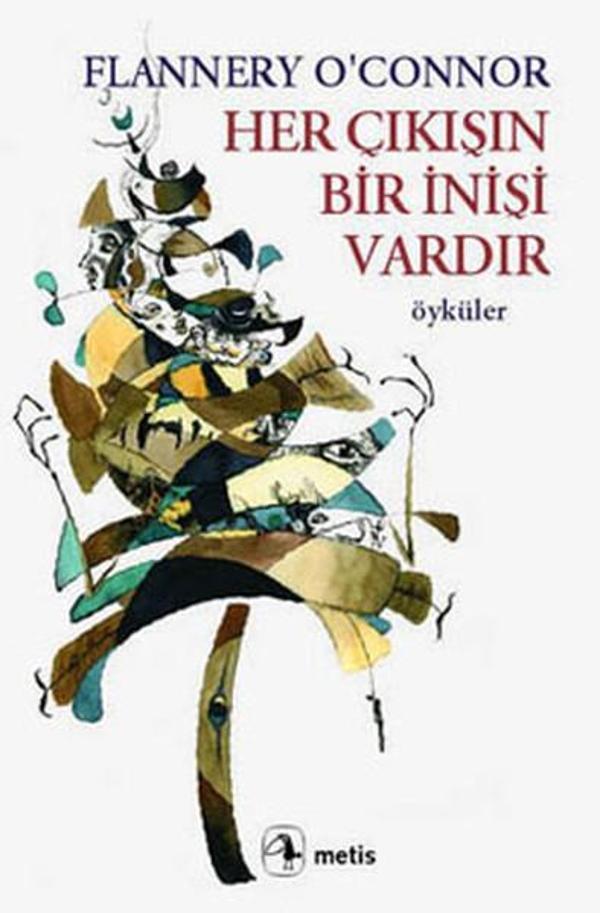 Her Çıkışın Bir İnişi Vardır - Metis Yayınları - Image 1