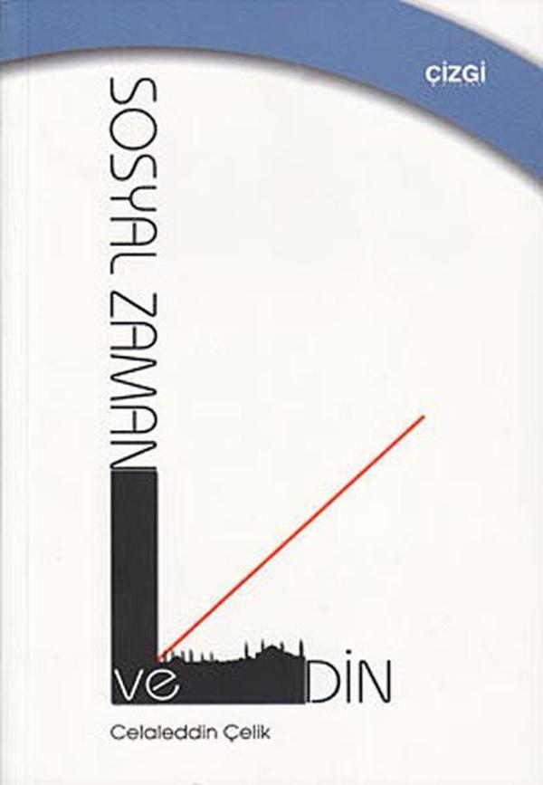 Sosyal Zaman ve Din - Çizgi Kitabevi - Image 1