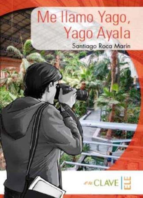 Nüans Publishing Me llamo Yago, Yago Ayala (Yago Ayala n1 / A1-A2) - Image 1