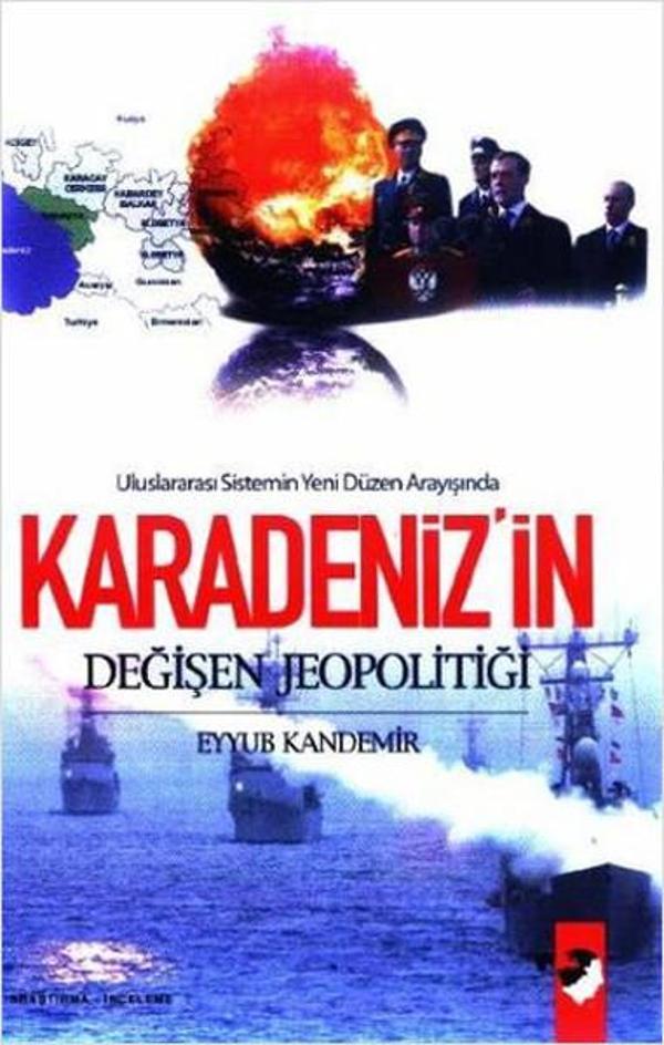 Karadeniz'in Değişen Jeopolitiği - IQ Kültür Sanat Yayıncılık - Image 1