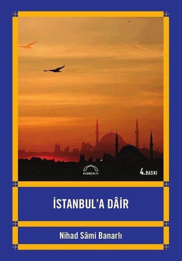 İstanbul'a Dair - Kubbealtı Neşriyatı - Image 1