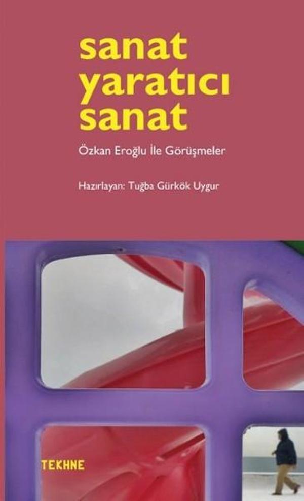 Sanat Yaratıcı Sanat - Tekhne Yayınları - Image 1