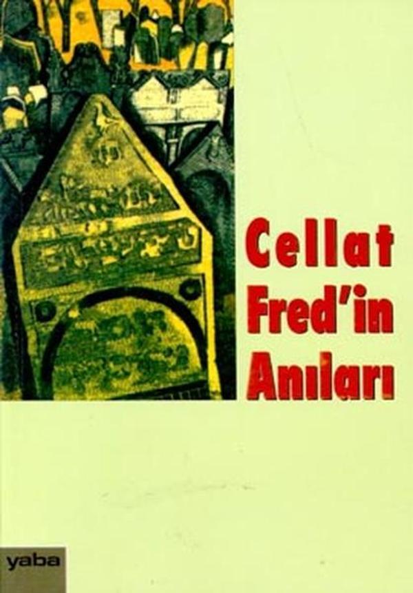 Cellat Fred'in Anıları - Yaba Yayınları - Image 1