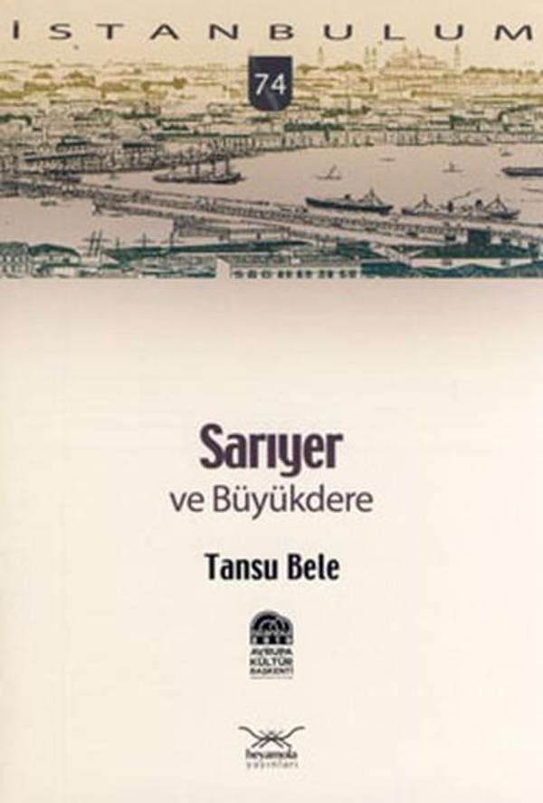 Sarıyer ve Büyükdere - Heyamola Yayınları - Image 1