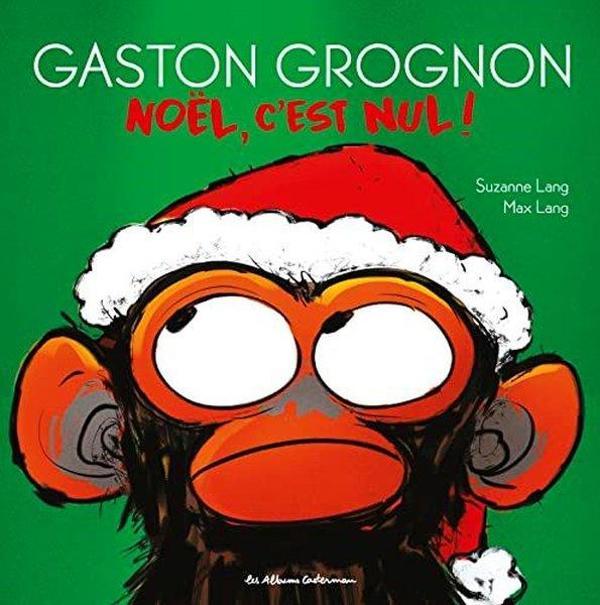 GASTON GROGNON 4 - NOEL C'EST NUL ! - Casterman - Image 1