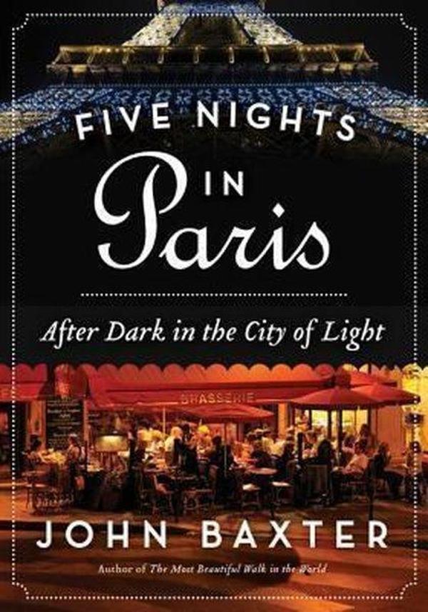 Five Nights in Paris: After Dark in the City of Light - Harper Collins US - Image 1