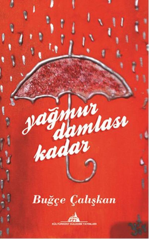 Yağmur Damlası Kadar - Kuledibi Yayınları - Image 1