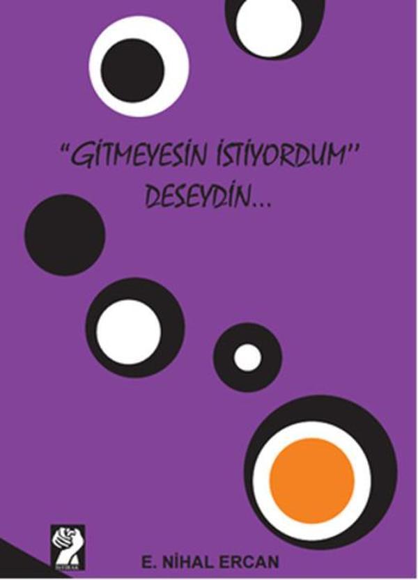 Gitmeyesin İstiyordum Deseydin... - İştirak Yayınları - Image 1