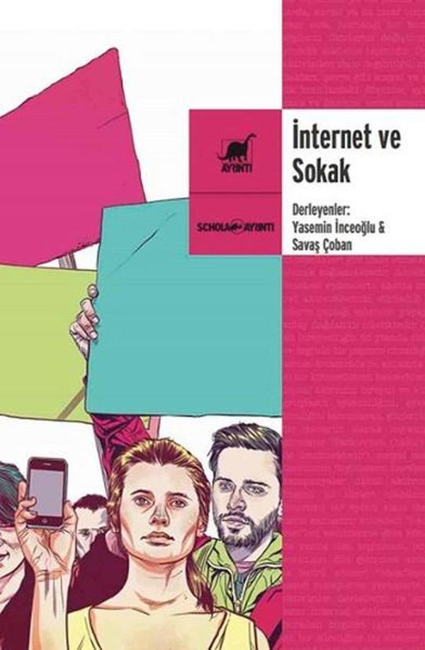 İnternet ve Sokak - Ayrıntı Yayınları - Image 1