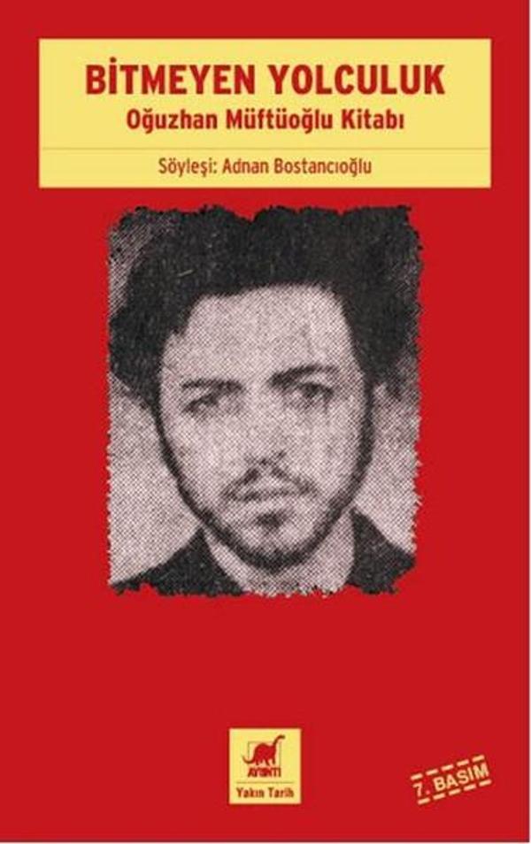 Bitmeyen Yolculuk - Oğuzhan Müftüoğlu Kitabı - Ayrıntı Yayınları - Image 1