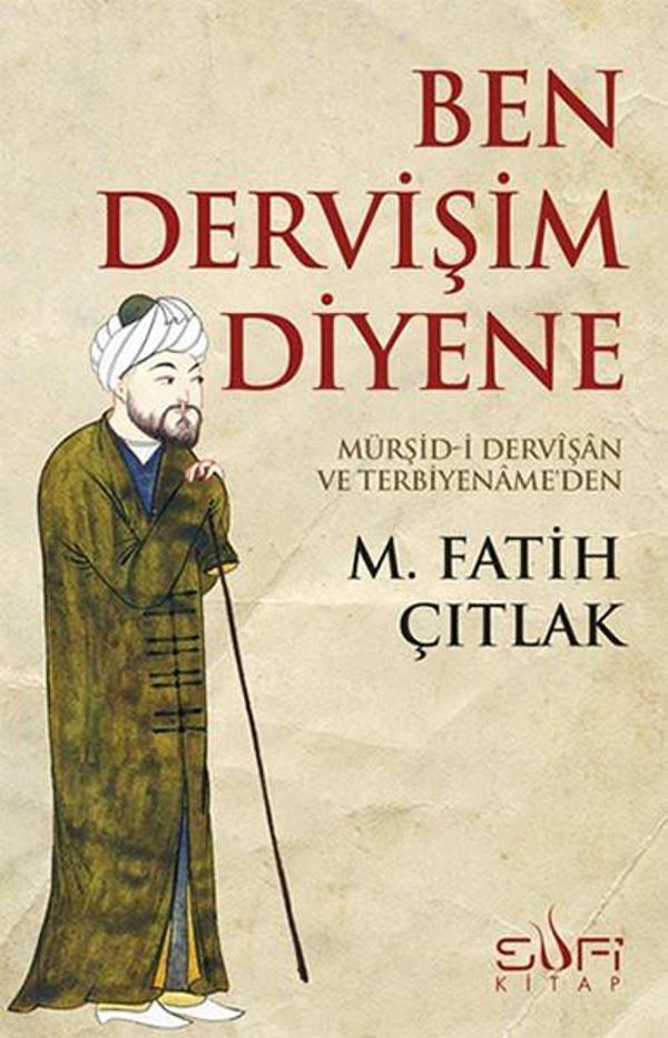 Ben Dervişim Diyene - Sufi Kitap - Image 1