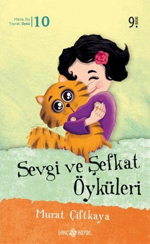 Sevgi ve Şefkat Öyküleri - Genç Hayat - Image 1