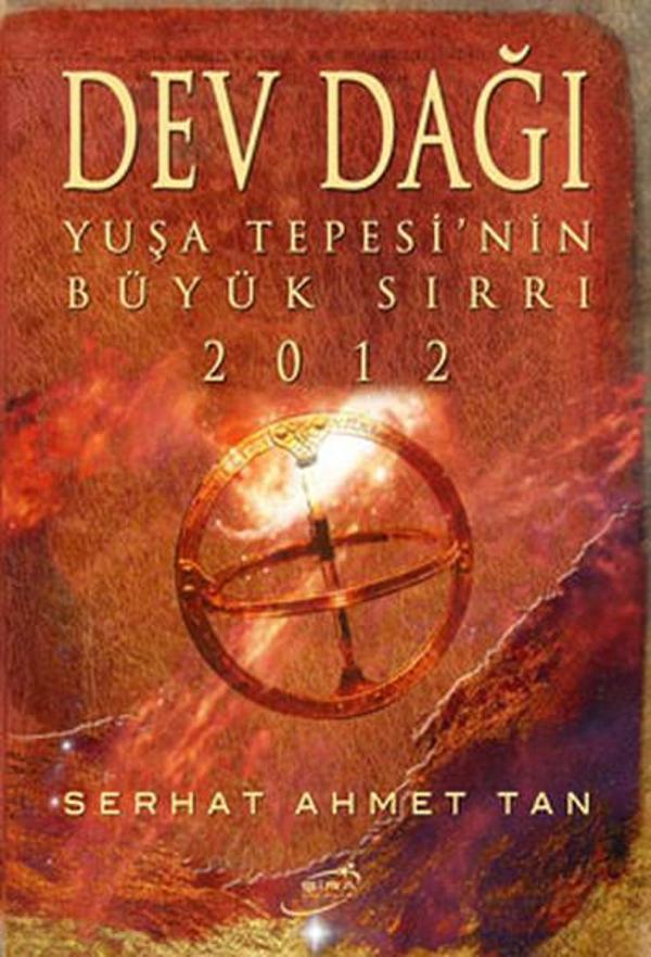 Dev Dağı - Yuşa Tepesi'nin Büyük Sırrı 2012 - Şira Yayınları - Image 1