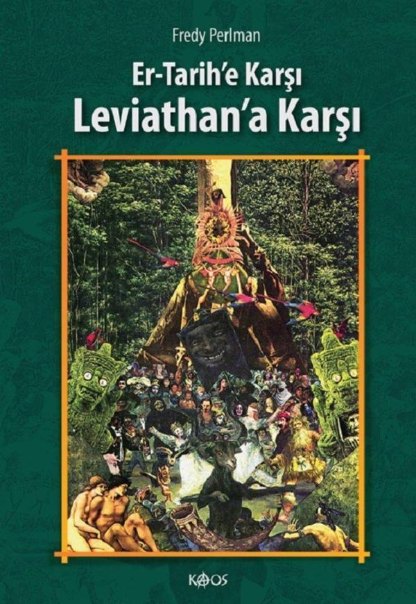 Er-Tarih'e Karşı , Leviathan'a Karşı ! - Kaos Yayınları - Image 1