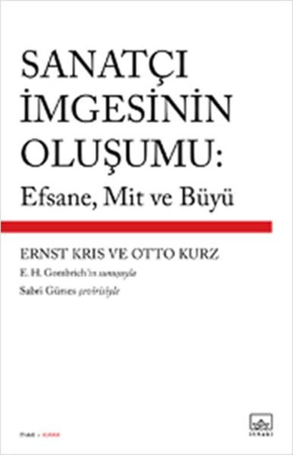 Sanatçı İmgesinin Oluşumu: Efsane Mit ve Büyü - İthaki Yayınları - Image 1