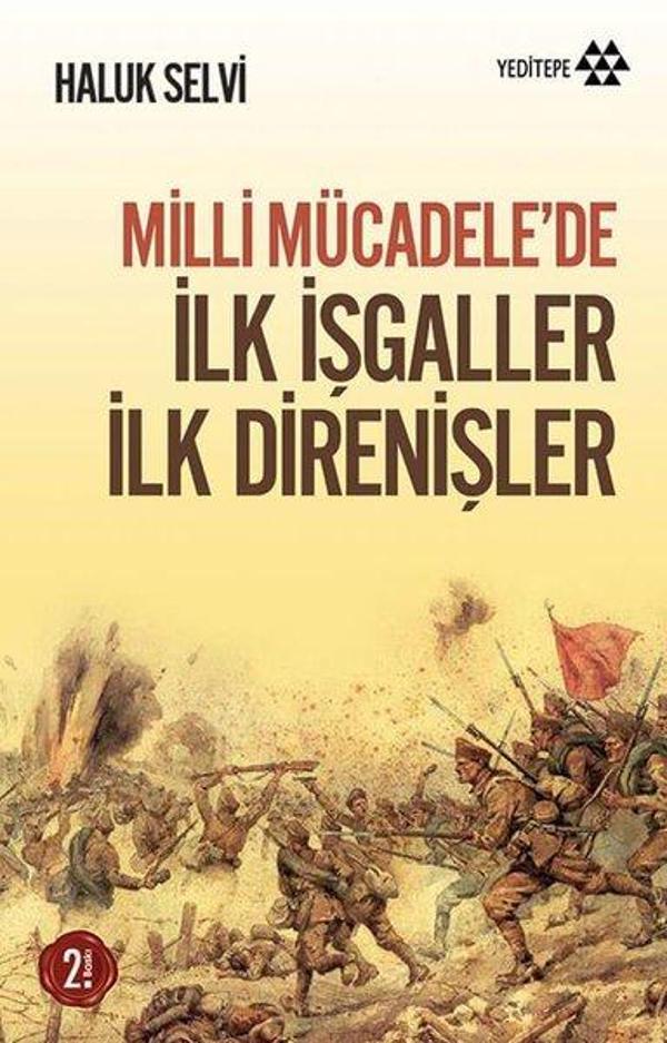 İlk İşgaller İlk Direnişler - Yeditepe Yayınevi - Image 1