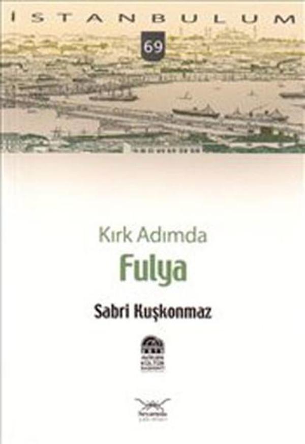 Kırk Adımda Fulya - Heyamola Yayınları - Image 1