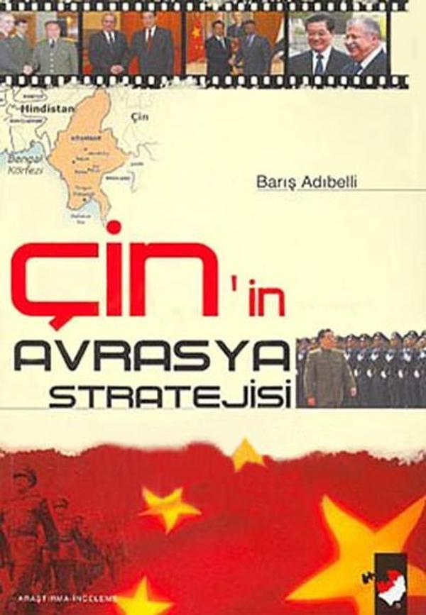 Çin'in Avrasya Stratejisi - IQ Kültür Sanat Yayıncılık - Image 1